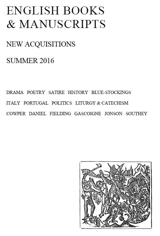 English Books & Manuscripts: New Acquisitions Summer 2016