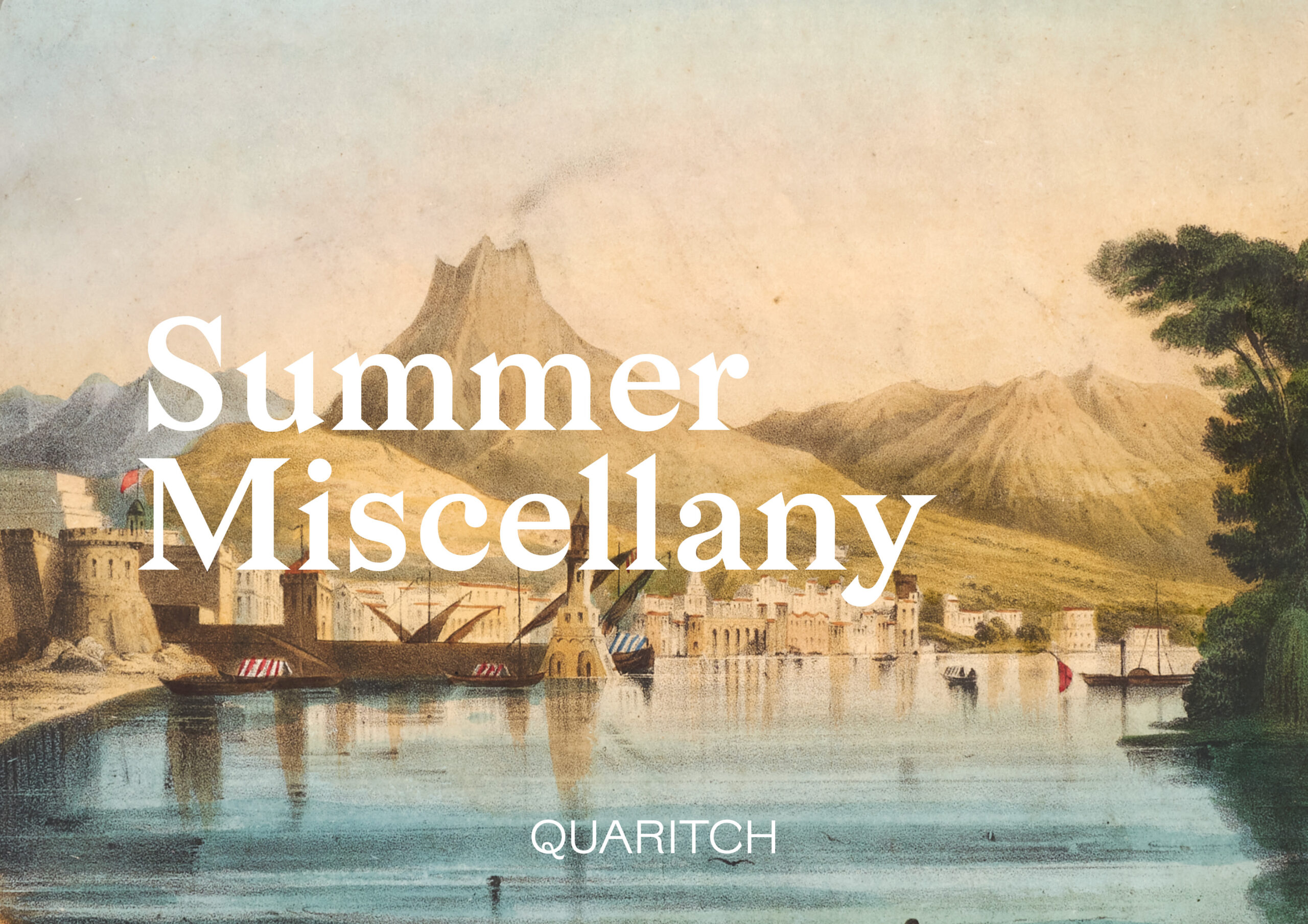 Summer Miscellany 2025