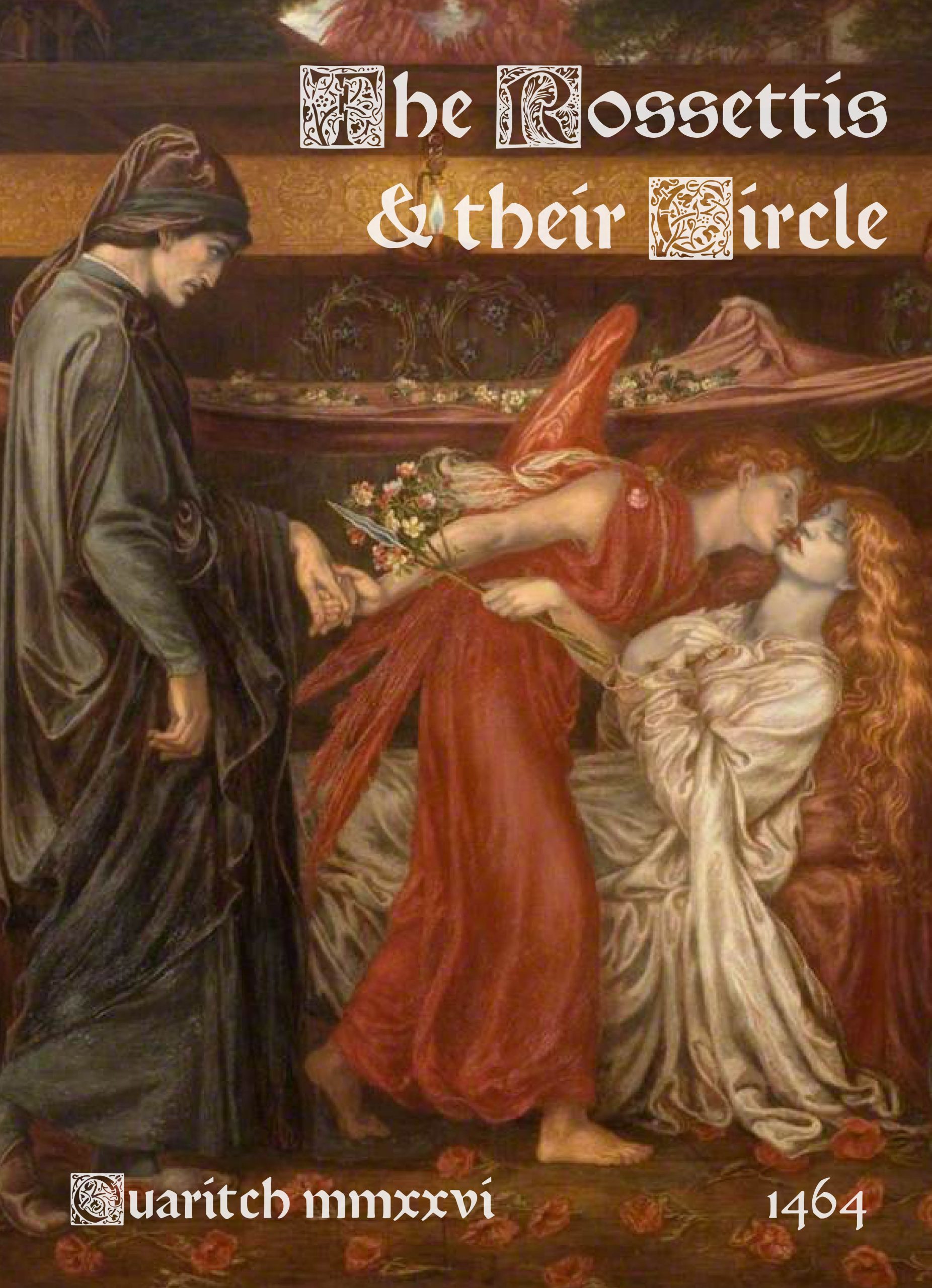 1464 - The Rossettis & their Circle